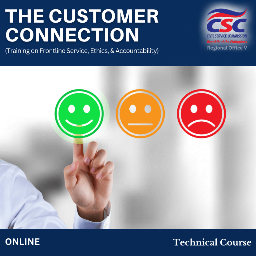 The Customer Connection (Training on Frontline Service, Ethics, and Accountability)