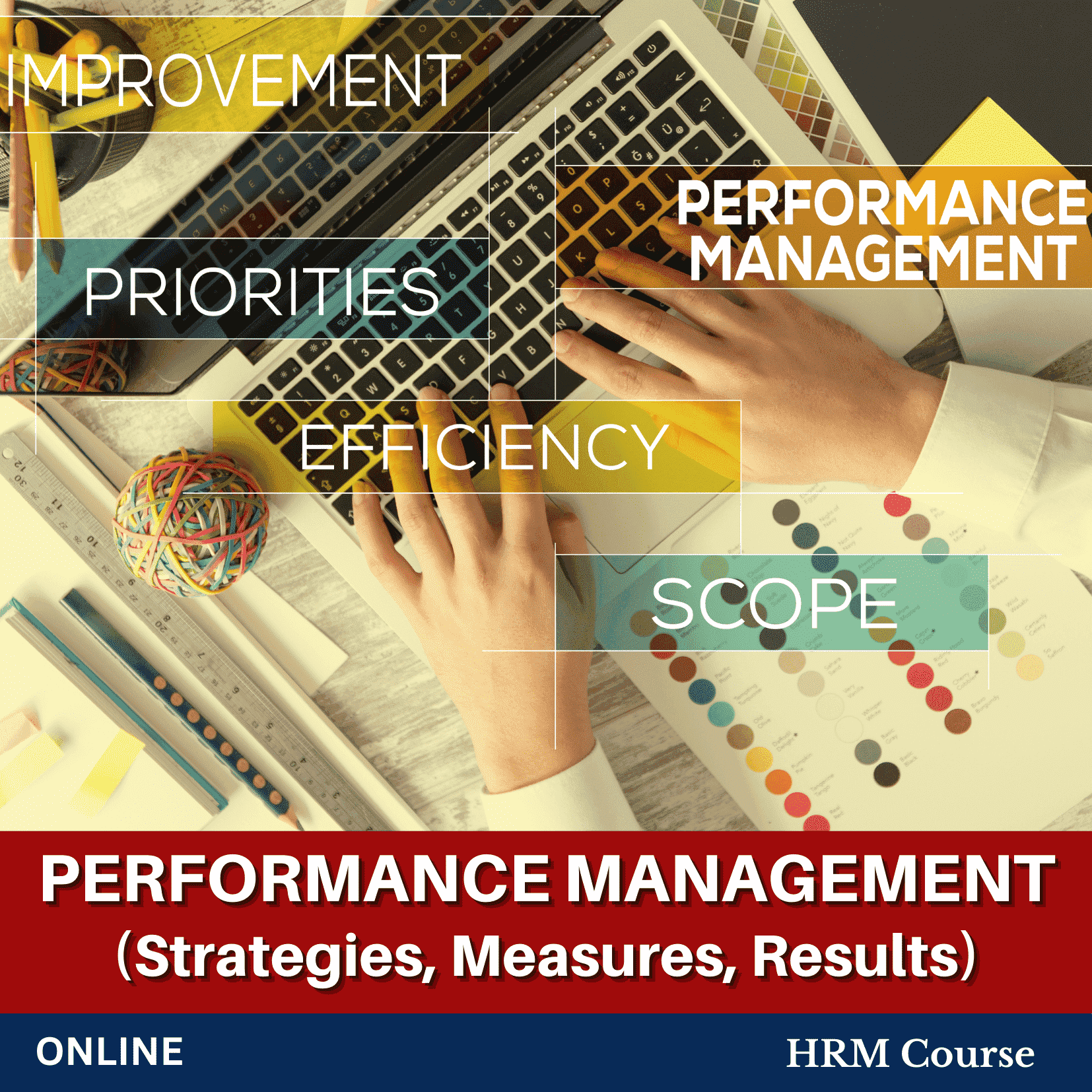 Performance Management (Strategies,  Measures, Results)