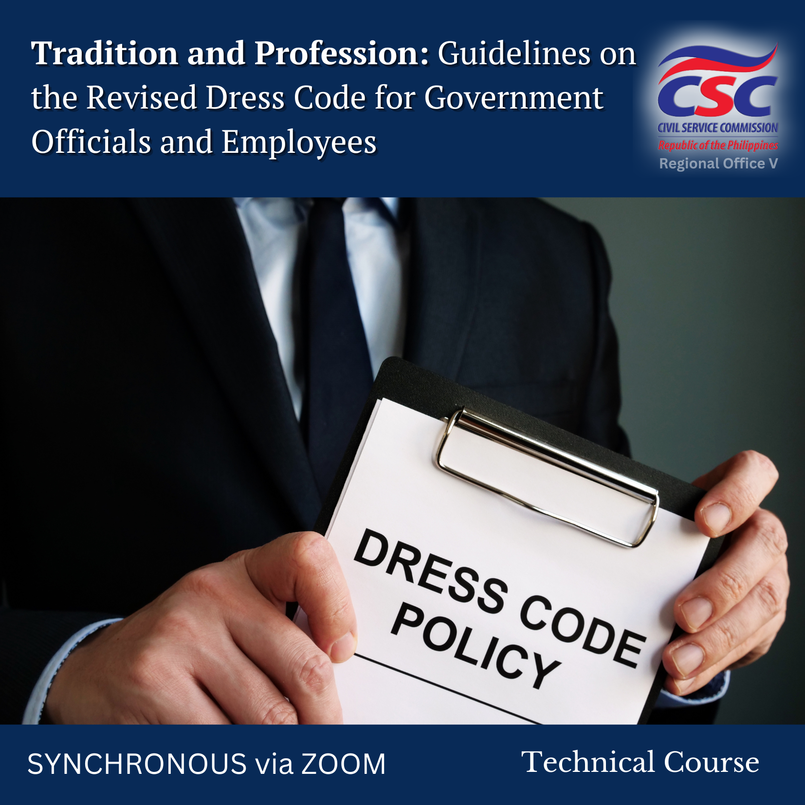Tradition and Profession: Guidelines on the Revised Dress Code for Government Officials and Employees 