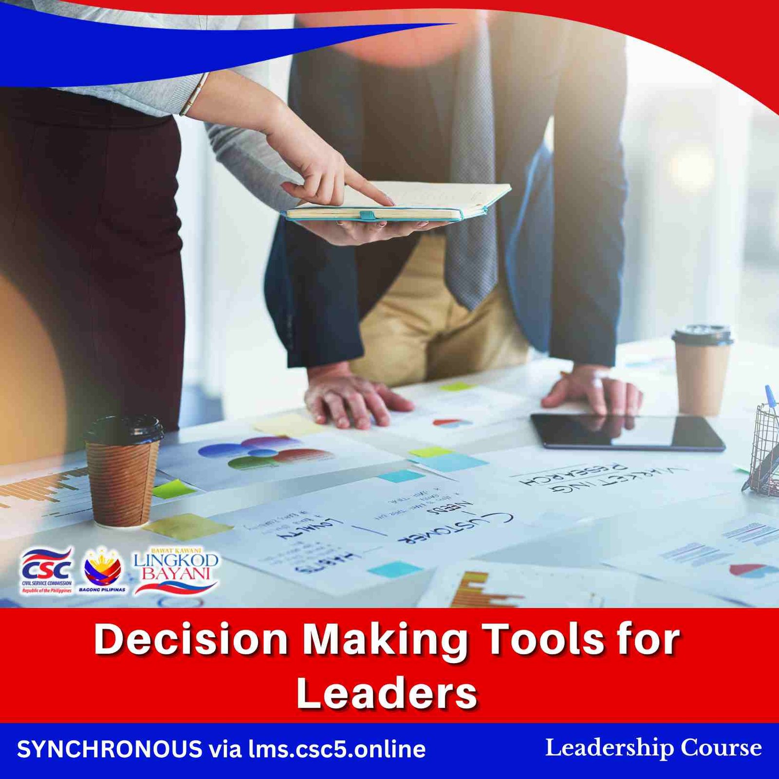 Decision Making Tools for Leaders